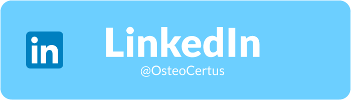 Keep in touch with us on LinkedIn and follow us as @OsteoCertus