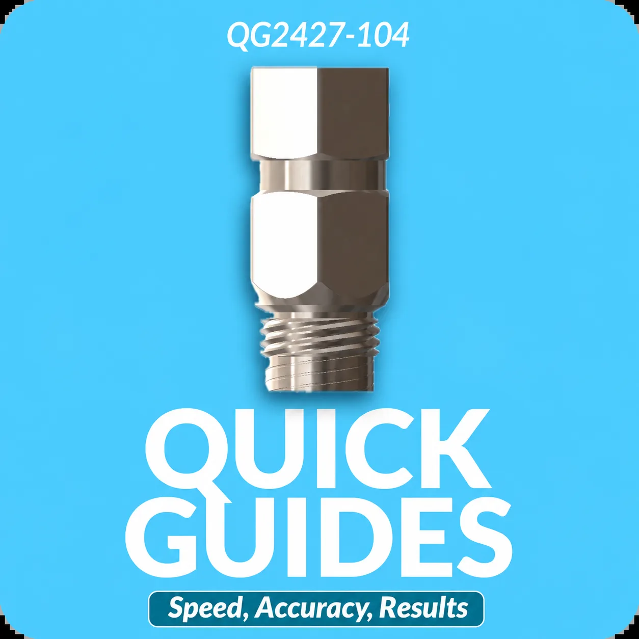 QG2427-104 Quick Guide for 2.4 mm and 2.7 mm screws