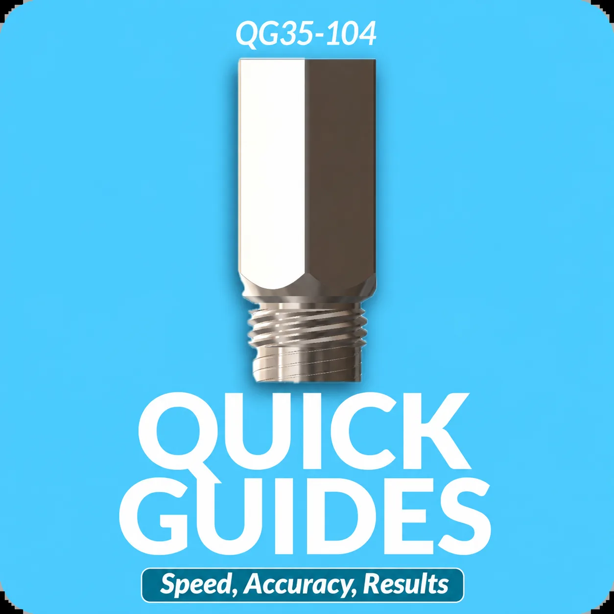 QG35-104 Quick Guide for 3.5 mm screws
