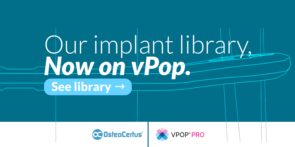OsteoCertus implants on vPOP